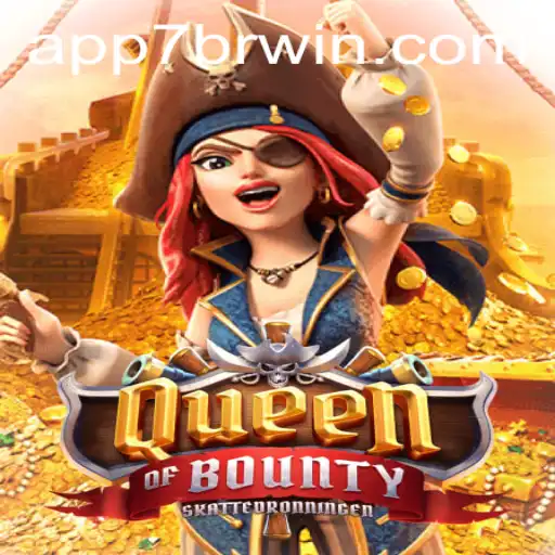 QueenofBounty: Aventura em Alto-Mar com 7BRWIN.COM